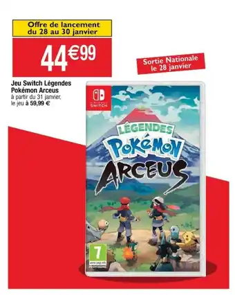 Cora x Carrefour Jeu Switch Lègendes Pokèmon Arceus offre