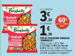 E.Leclerc Bonduelle poêlée parisienne surgelée offre