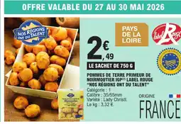 E.Leclerc Nos regions ont du talent pommes de terre primeur de noirmoutier igp label rouge offre
