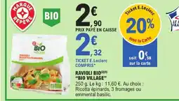 E.Leclerc Bio village ravioli ricotta épinards offre