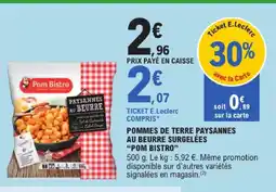 E.Leclerc Pom bistro pommes de terre paysannes au beurre surgelées offre