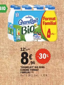 E.Leclerc Candia grandlait bio demi-écrémé format familial offre