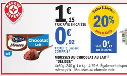 E.Leclerc Délisse mousses au chocolat au lait offre