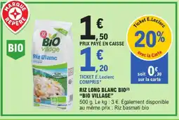 E.Leclerc Bio village riz long blanc bio offre