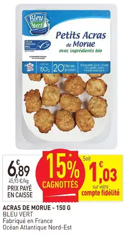 naturéO Bleu vert petits acras de morue offre