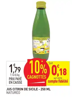 naturéO Naturéo jus citron de sicile - 250 ml offre
