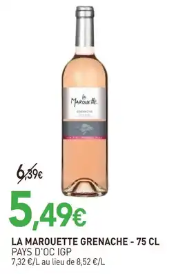 naturéO La marouette grenache - 75 cl offre