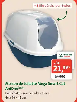 Maxi Zoo Anione maison de toilette mega smart cat offre