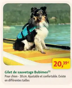 Maxi Zoo Bubimex gilet de sauvetage offre