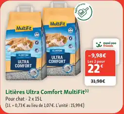 Maxi Zoo Multifit litières ultra comfort offre