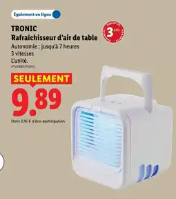 Lidl Tronic rafraîchisseur d’air de table offre