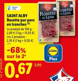 Lidl Saint alby rosette de lyon en tranches offre