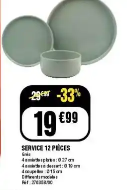 La Foir'Fouille Service 12 pièces offre