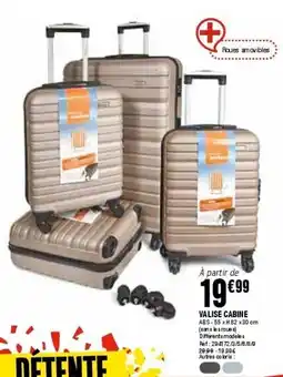 La Foir'Fouille Valise cabine offre