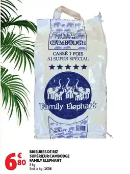 Auchan Family Elephant Brisures de riz supérieur cambodge offre