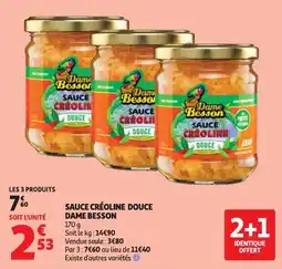 Auchan Dame Besson Sauce créoline douce offre