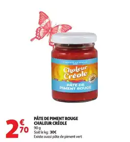 Auchan Chaleur Créole Pâte de piment rouge offre