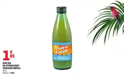 Auchan Chaleur Créole Pur jus de citron vert offre