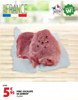 Auchan Porc: escalope de jambon offre