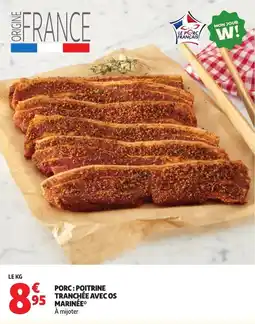 Auchan Porc: poitrine tranchée avec o marinee offre