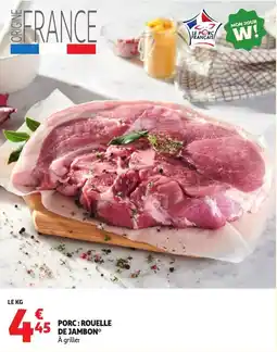 Auchan Porc: rouelle de jambon offre