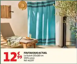 Auchan Actuel Foutah duo offre