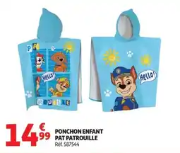Auchan Ponchon enfant pat patrouille offre