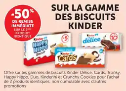 Bi1 Kinder Sur la gamme des biscuits offre