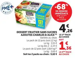 Bi1 Charles & Alice Dessert fruitier sans sucres ajoutes offre
