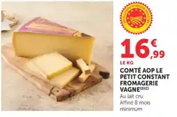 Bi1 Comté aop le petit constant fromagerie vagne offre