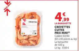 Bi1 Crevettes cuites prix mini offre