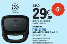 E.Leclerc GAUFFRIER PHILIPS offre