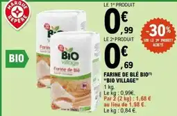 E.Leclerc FARINE DE BLÉ BIO BIO VILLAGE offre
