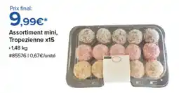 Costco Assortiment mini, Tropezienne x15 offre