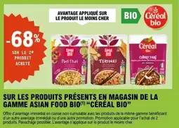 E.Leclerc SUR LES PRODUITS PRÉSENTS EN MAGASIN DE LA GAMME ASIAN FOOD BIO CÉRÉAL BIO offre