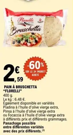 E.Leclerc PAIN À BRUSCHETTA FLORELLI offre
