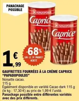 E.Leclerc GAUFRETTES FOURRÉES À LA CRÈME CAPRICE PAPADOPOULOS offre