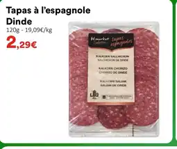 Hmarket Tapas à l'espagnole Dinde offre