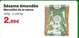 Hmarket MERVEILLES DE LA NATURE Sésame émondée offre