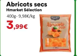 Hmarket HMARKET SÉLECTION Abricots secs offre