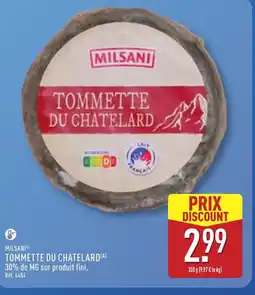 ALDI MILSANI Tommette du chatelard offre