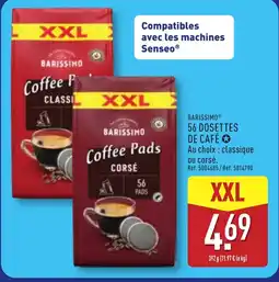 ALDI BARISSIMO 56 dosettes de café offre