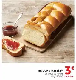 Super U Brioche tressée offre