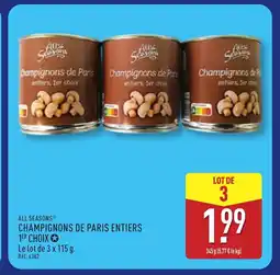 ALDI ALL SEASONS Champignons de paris entiers 1er choix offre