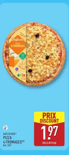 ALDI DAYLICIOUS Pizza 4 fromages offre