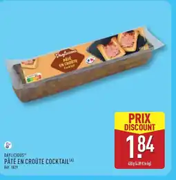 ALDI DAYLICIOUS Pâté en croûte cocktail offre