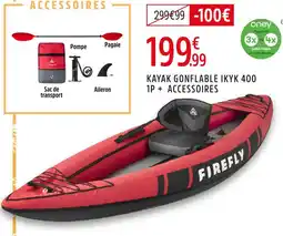 Intersport Firefly kayak gonflable ikyk 400 1p + accessoires offre