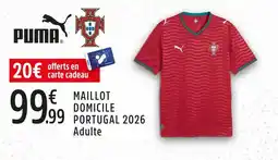 Intersport Puma maillot domicile portugal 2026 adulte offre