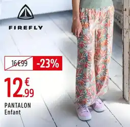 Intersport Firefly pantalon enfant offre