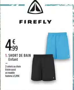 Intersport Firefly short de bain enfant offre